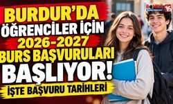 Burdur’da 2026-2027 Burs Başvuruları Başlıyor! İşte Başvuru Tarihleri ve Dikkat Edilmesi Gerekenler