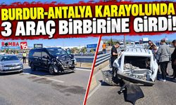 Burdur-Antalya Karayolunda 3 Araç Birbirine Girdi!