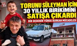 Burdur’da DMD Hastası Torunu Süleyman İçin 30 Yıllık Birikimini Satışa Çıkardı