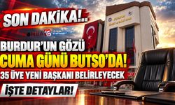 Burdur’un Gözü Cuma Günü Butso’da! 35 Üye Yeni Başkanı Belirleyecek