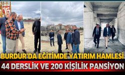 Burdur’da 4 Eğitim Yatırımı Hızla Yükseliyor! Özboyacı Çalışmaları Yerinde İnceledi