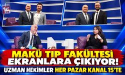 MAKÜ Tıp Fakültesi Ekranlara Çıkıyor! Uzman Hekimler Her Pazar Kanal 15’te