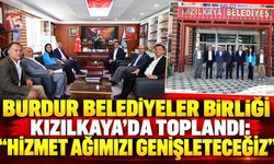 Burdur Belediyeler Birliği Kızılkaya’da Toplandı: “Hizmet Ağımızı Genişleteceğiz”