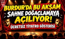Burdur’da Bu Akşam Sahne Doğaçlamaya Açılıyor! Ücretsiz Tiyatro Gösterisi