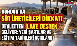 Burdur’da Süt Üreticileri Dikkat! Devletten İlave Destek Geliyor