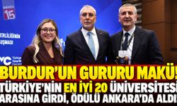 Burdur’un Gururu MAKÜ! Türkiye’nin En İyi 20 Üniversitesi Arasına Girdi, Ödülü Ankara’da Aldı!