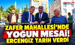 Zafer Mahallesi’nde Yoğun Mesai! Ercengiz Tarih Verdi