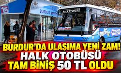 Burdur’da Ulaşıma Yeni Zam! Halk Otobüsü Tam Biniş 50 TL Oldu