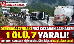 Dereboğazı’ndaki Feci Kazadan Acı Haber! 1 Ölü, 7 Yaralı! Hayatını Kaybeden Kişinin Kimliğine İlişkin İlk Bilgiler Geldi