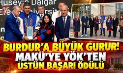 Burdur’a Büyük Gurur! MAKÜ’ye YÖK’ten Üstün Başarı Ödülü