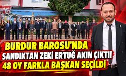 Burdur Barosu’nda Sandıktan Zeki Ertuğ Akın Çıktı! 48 Oy Farkla Başkan Seçildi