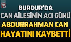 Burdur’da Can Ailesinin Acı Günü: Mali Müşavir Abdurrahman Can Hayatını Kaybetti