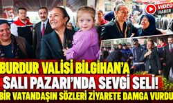 Burdur Valisi Bilgihan’a Salı Pazarı’nda Sevgi Seli! Bir Vatandaşın Sözleri Ziyarete Damga Vurdu
