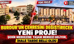 Burdur’un Kalbine Yeni Yaşam Merkezi! İhale Tarihi Açıklandı, İşte Projenin Detayları
