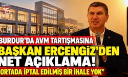 Burdur’da AVM Tartışmasına Başkan Ercengiz’den Net Açıklama! “Ortada İptal Edilmiş Bir İhale Yok”