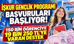 İŞKUR Gençlik Programı Başvuruları Başlıyor! 150 Bin Öğrenciye 19 Bin 250 TL’ye Varan Destek