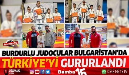 Burdurlu Judocular Bulgaristan’dan Başarıyla Döndü
