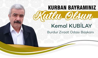 Kemal Kubilay'dan Kurban Bayramı mesajı