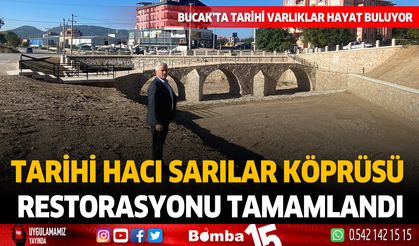 Tarihi Hacı Sarılar Köprüsü'nün restorasyonu tamamlandı