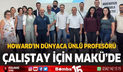 Howard Üniversitesi'nden Dünya Çapında Tanınan Profesör, Çalıştay için MAKÜ’de