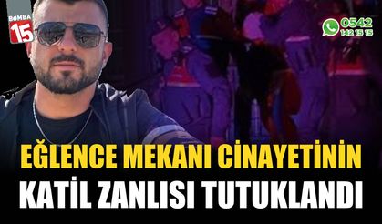Eğlence mekanı dava şüphelisi tutuklandı