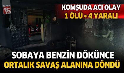 Afyonkarahisar'da sobaya dökülen benzin faciaya neden oldu