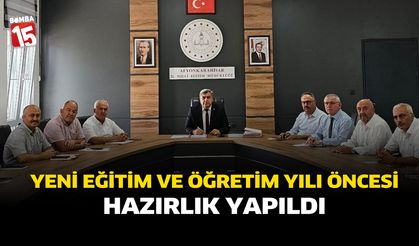 Yeni Eğitim Ve Öğretim Yılı Öncesi Hazırlık Toplantısı Yapıldı