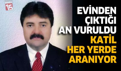 Evinden Çıktığı An Vuruldu Katil Her Yerde Aranıyor