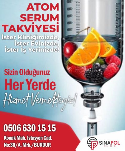 Burdur'da atom serum takviyesi Sinapol klinikte