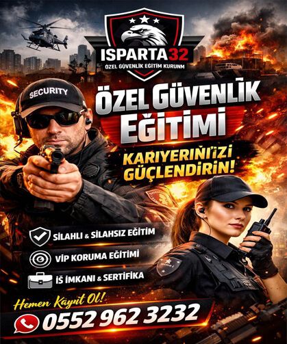 Isparta32 Özel Güvenlik Eğitim Kurumu hizmette
