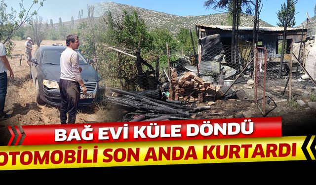 Bağ evi küle döndü... Otomobil son anda kurtarıldı...