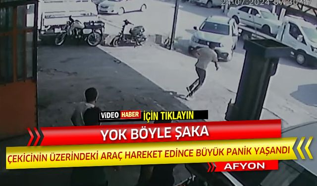 çekicinin üzerindeki araç kendi kendine hareket edince büyük panik yaşandı