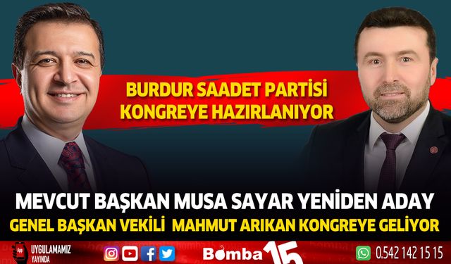 Burdur Saadet Partisi kongreye gidiyor