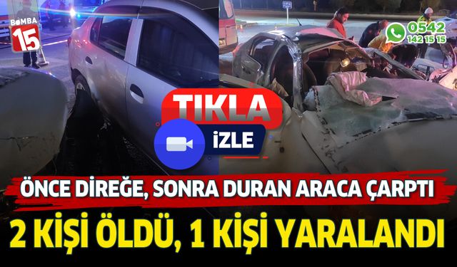 Önce direğe sonra park halindeki araca çarptı