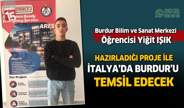 Yiğit Işık ve danışman öğretmeni Halil Çatak İtalya'da Burdur'u temsil edecek