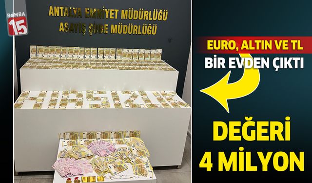 Antalya'da bir evden 4 milyon değerinde hırsızlık