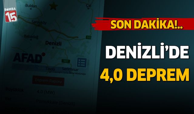 Denizli'de 4.0 deprem