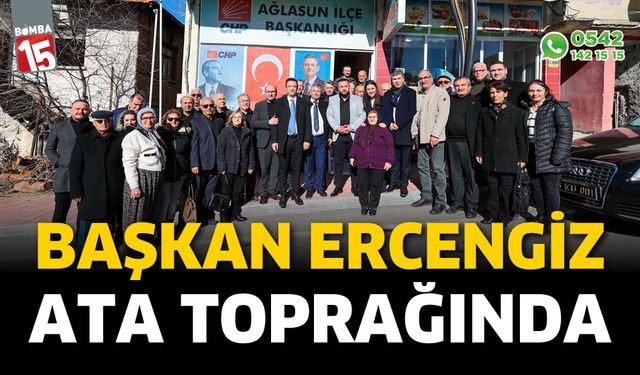 Başkan Ercengiz, Ata Toprağında