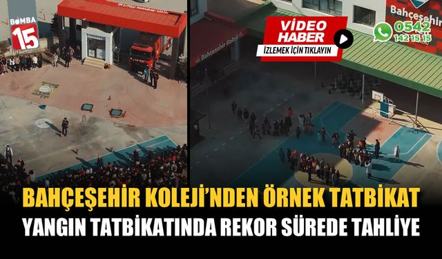 Bahçeşehir Koleji'nden örnek yangın tatbikatı