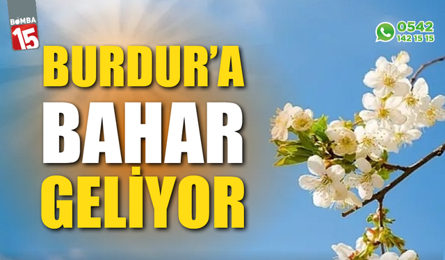 Burdur’a bahar geliyor