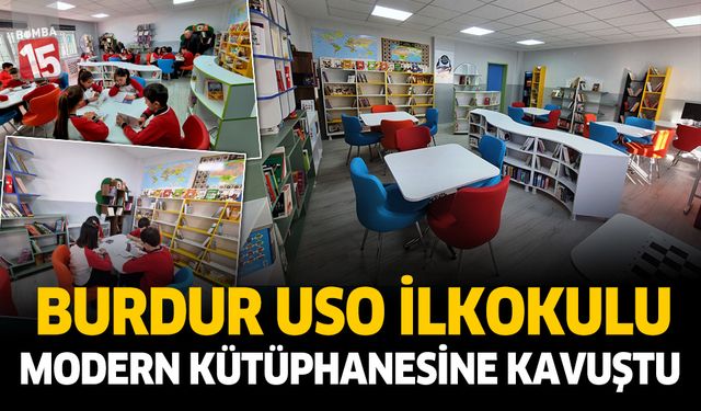 Burdur USO İlkokulu  modern kütüphanesine kavuştu