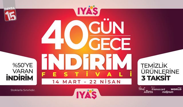 Iyaş Alışveriş Merkezlerinde 40 gün 40 gece indirim festivali başlıyor