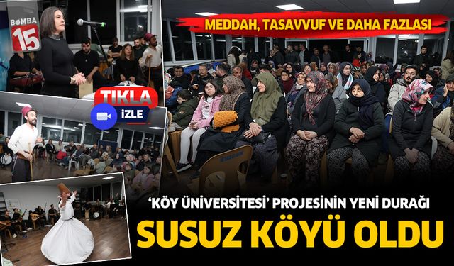 Burdur MAKÜ'nün 'Köy Üniversitesi' projesinin yeni durağı Susuz Köyü