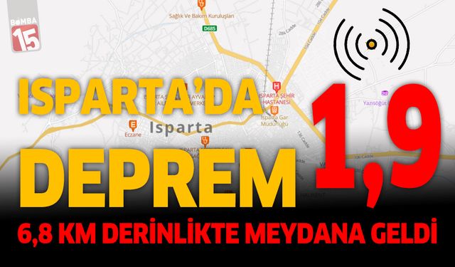 Isparta'da hafif deprem endişeye sebep oldu
