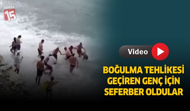 Antalya'da boğulma tehlikesi geçiren genç için seferber oldular