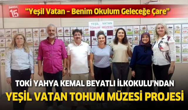 Burdur Toki Yahya Kemal Beyatlı İlkokulu’ndan Anlamlı Proje