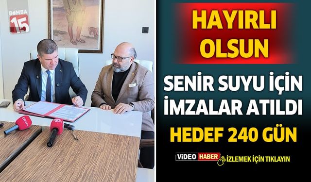 Burdur’a Senir İçme Suyu Geçişi İçin İmzalar Atıldı