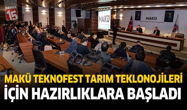 MAKÜ TEKNOFEST Tarım Teknolojileri İçin Hazırlıklara Başladı
