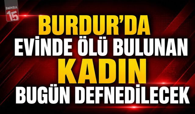 BURDUR HABERLERİ