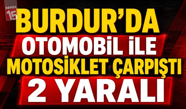 BURDUR HABERLERİ